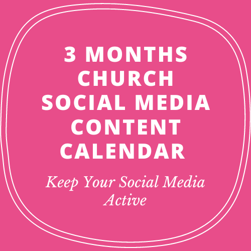 3 Months Church Social Media Content Calendar