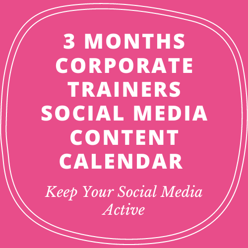 3 Months Corporate Trainers Social Media Content Calendar